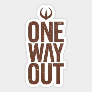 One Way Out Andor Sticker